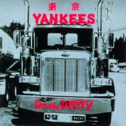Tokyo Yankees : Do the Dirty